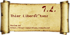 Thier Liberátusz névjegykártya